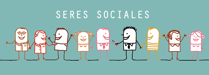 Somos seres sociales